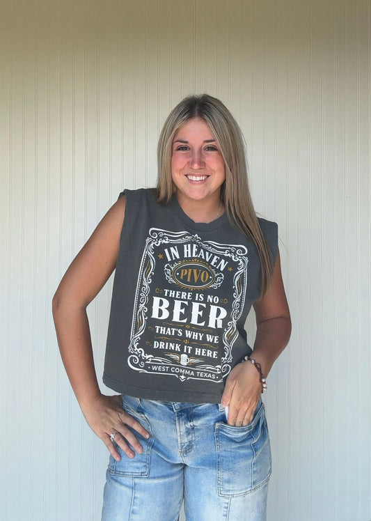 In Heaven There is No Beer Sleevless Crop