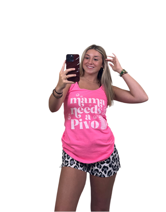 Mama Needs a Pivo Tank