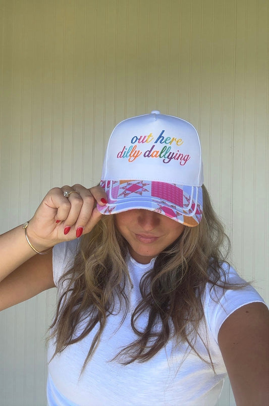 out here dilly dallying quilt cap